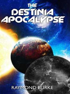 cover image of The Destinia Apocalypse